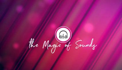 Magic of Sounds